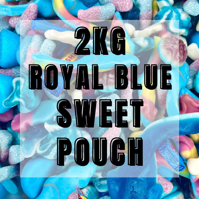NEW - 2KG Royal Blue Mix Pick N Mix Sweet Mix Pouch